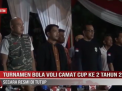 TURNAMEN BOLA VOLI CAMAT CUP KE 2 TAHUN 2025 SECARA RESMI DI TUTUP