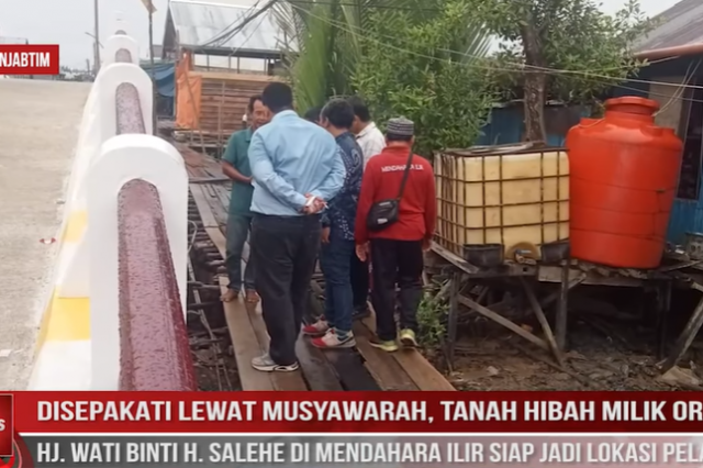 TANAH HIBAH MILIK ORANG TUA HJ. WATI BINTI H. SALEHE DI MENDAHARA ILIR SIAP JADI LOKASI PELABUHAN