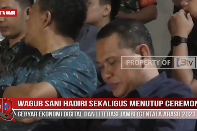 WAGUB SANI HADIRI SEKALIGUS MENUTUP CEREMONY GEBYAR EKONOMI DIGITAL DAN LITERASI JAMBI GENTALA ARASI